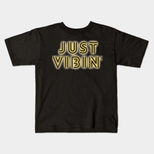 Just Vibin and Chillin Good vibes only Yellow Kids T-Shirt